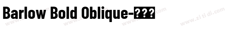 Barlow Bold Oblique字体转换